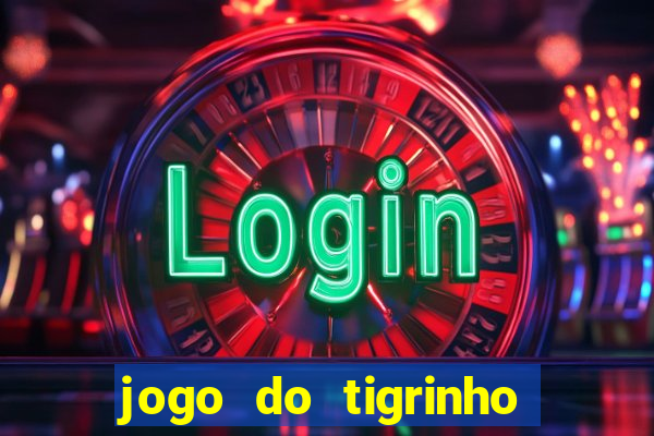 jogo do tigrinho pagando bem